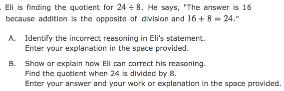 Go to this PARCC questions example - Incorrect Reasoning - 3rd Grade Division