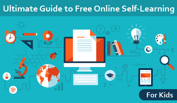 Ultimate Guide to Free Online Self-Learning Resources for Kids (K-6). 75 resources - video, courses/lessons, references, and more.