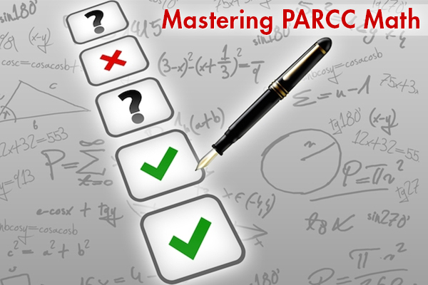 Mastering PARCC Math