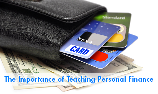 The Importance of Teaching Personal Finance